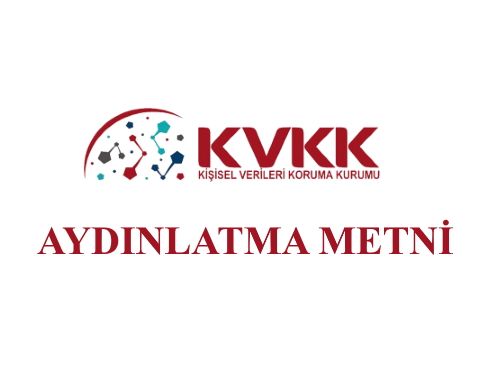 KVKK ve Aydınlatma Metni